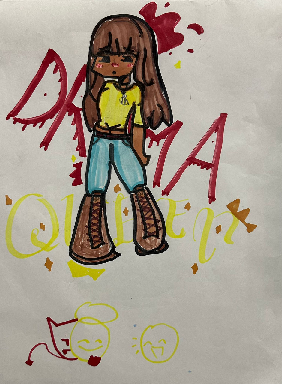 Drawing of a girl standing in front of the words "Drama Queen."