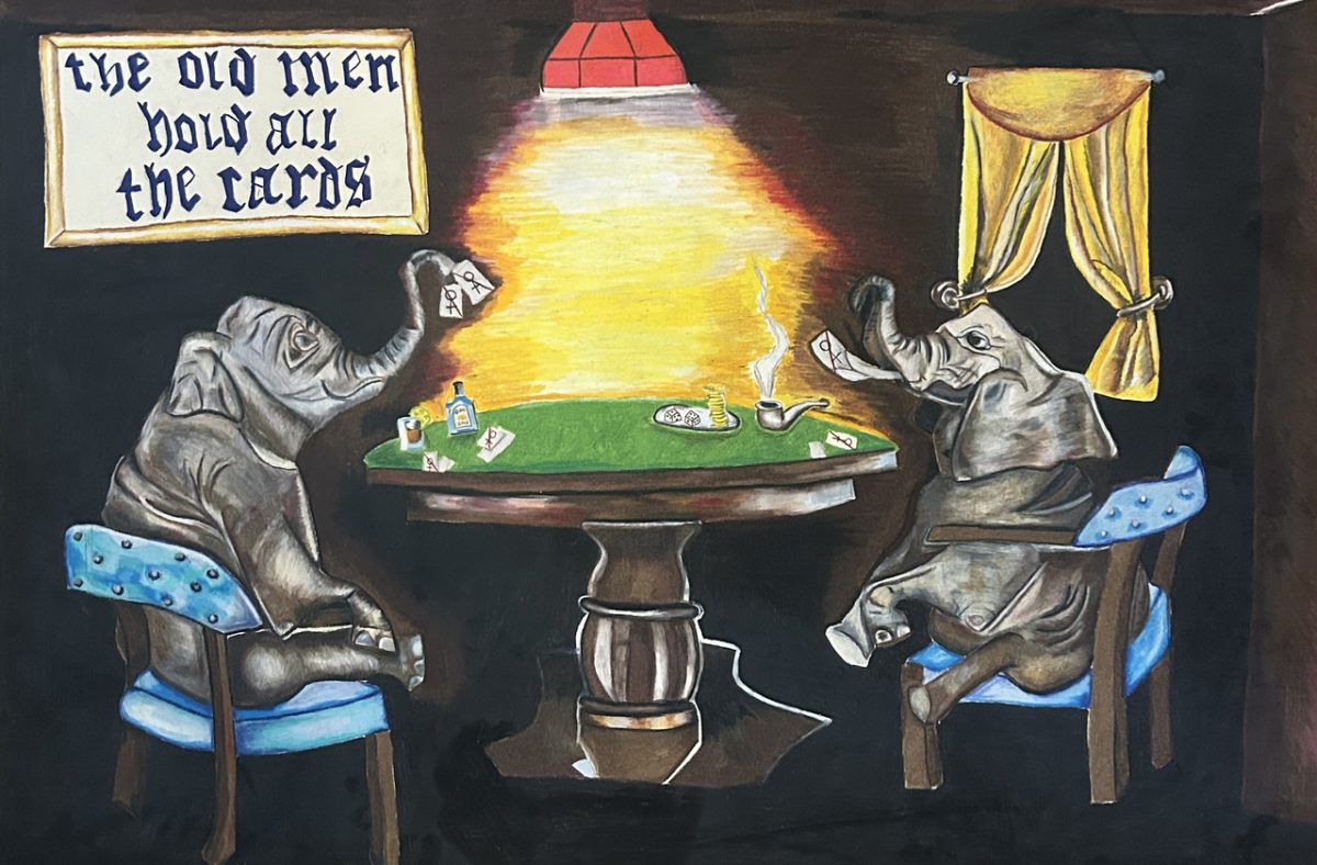 colored pencil drawing of two elephants at a poker table playing cards. There are curtains in the background and a sign that reads "the old men hold all the cards"